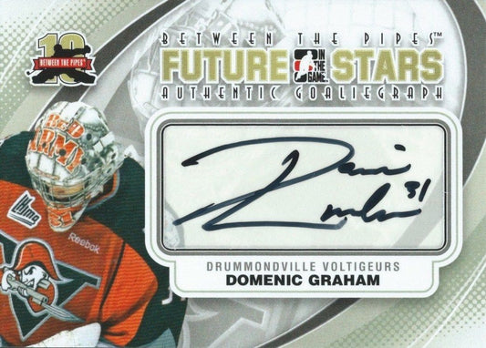  2011-12 ITG Between the Pipes Future Stars DOMENIC GRAHAM Autograph 484 Image 1