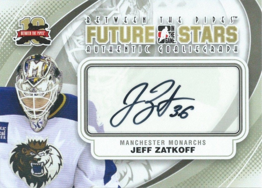  2011-12 ITG Between the Pipes Future Stars JEFF ZATKOFF Autograph 00474 Image 1