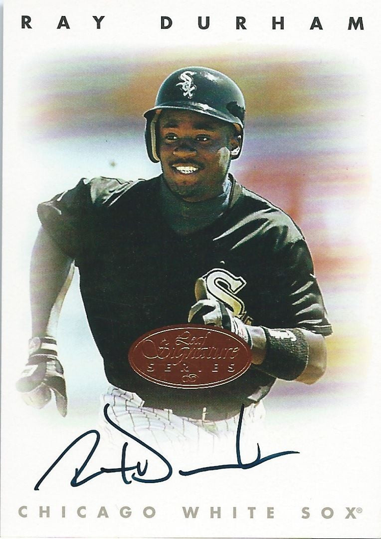 1996 Leaf Signature Autographs Bronze RAY DURHAM Auto /3500 MLB 01481