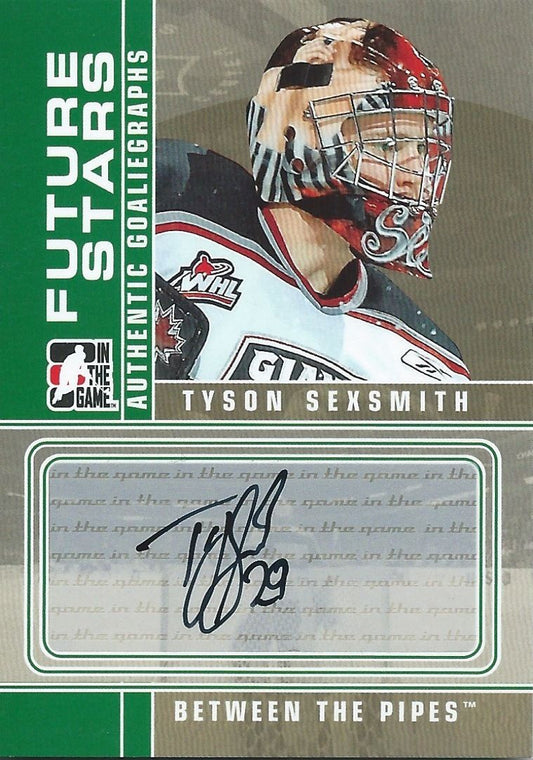 2008-09 Between The Pipes Autographs TYSON SEXSMITH Auto 00554