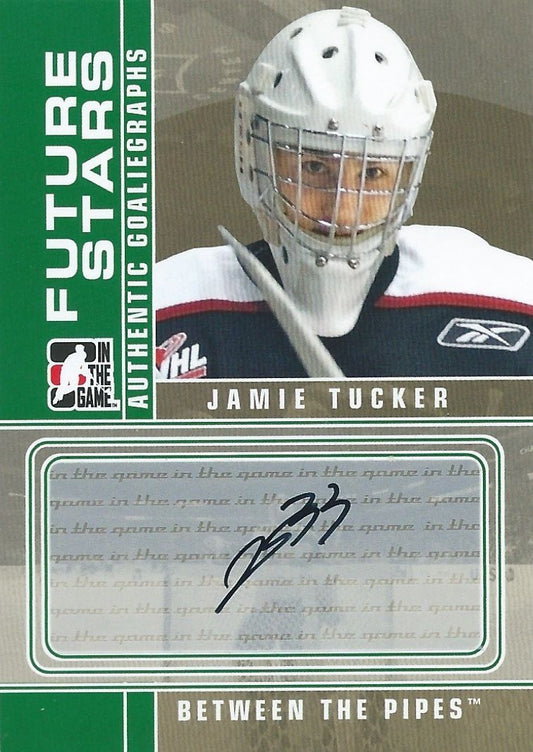 2008-09 Between The Pipes Autographs JAMIE TUCKER Auto 00555