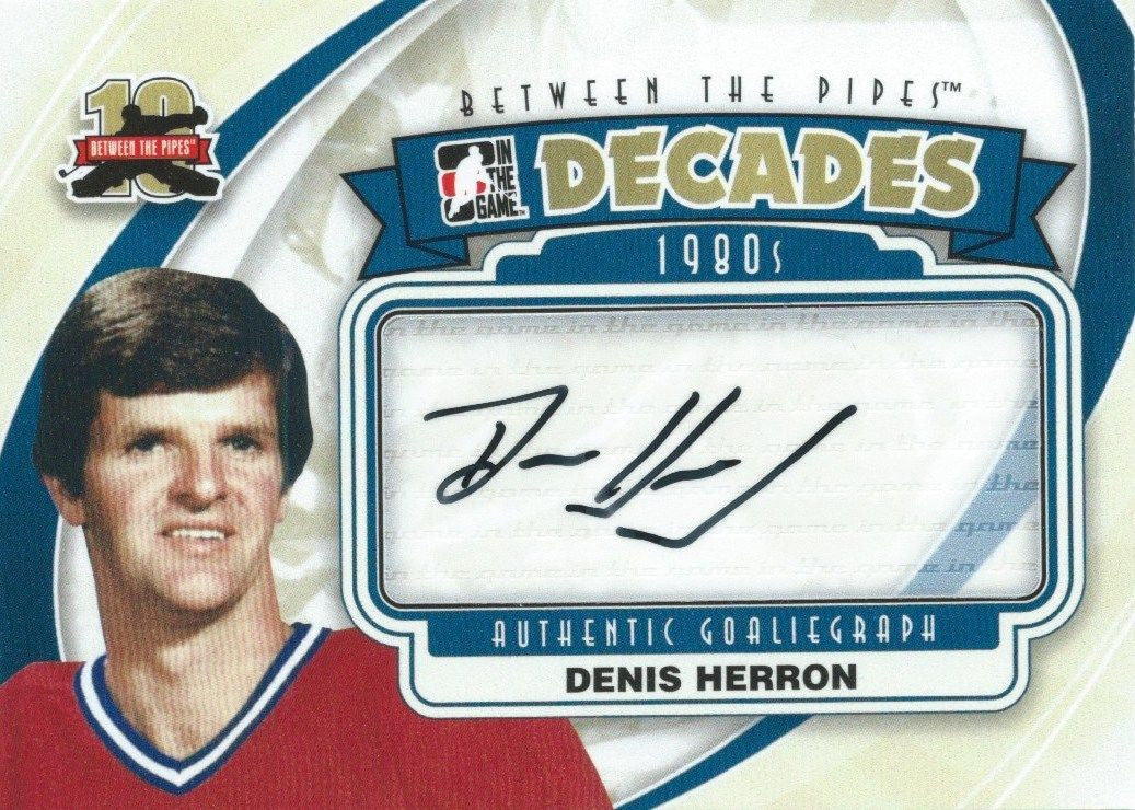 2011-12 ITG Between the Pipes DENNIS HERRON Autograph Auto Decades 00436