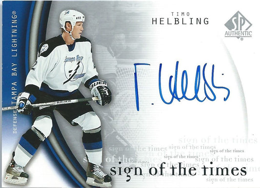 2005-06 SP Authentic TIMO HELBLING Sign of Times Autograph Auto 00235