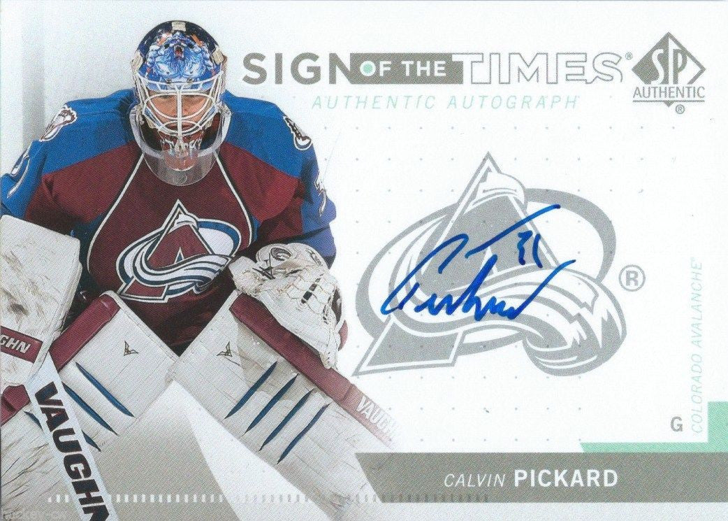 2013-14 SP Authentic CALVIN PICKARD Auto Sign of the Times UD 00214