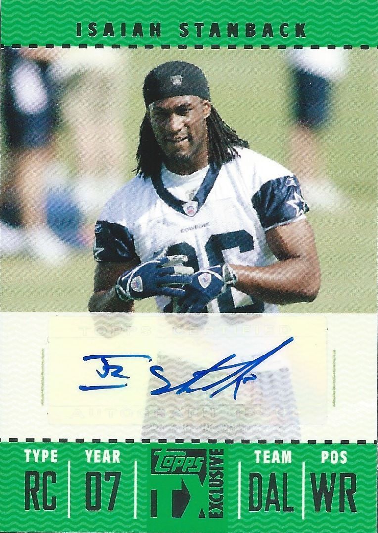  2007 Topps TX Exclusives Rookie ISAIAH STANBACK Autograph Signature 01108 Image 1