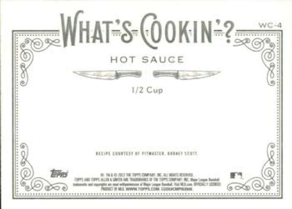 2022 Topps Allen and Ginter Baseaball What's Cookin #WC-4 Hot Sauce   V97182 Image 2
