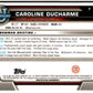 2022-23 Bowman University Chrome Basketball #7 Caroline Ducharme     V97307 Image 2