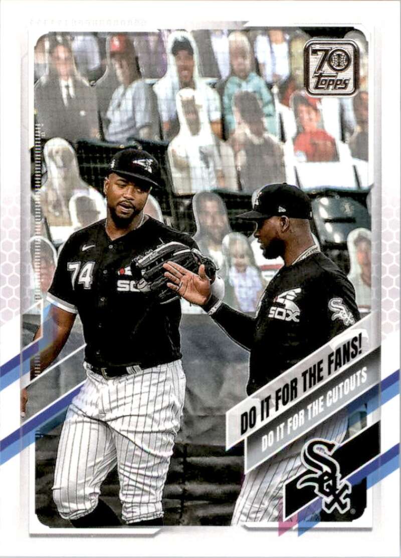 2021 Topps Baseball  #14 Do It for the Fans!  Chicago White Sox  Image 1