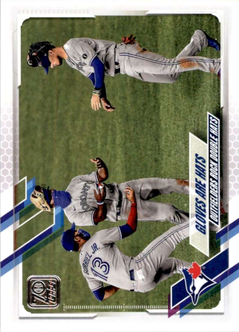 2021 Topps Baseball  #539 Gloves are Hats  Toronto Blue Jays  Image 1