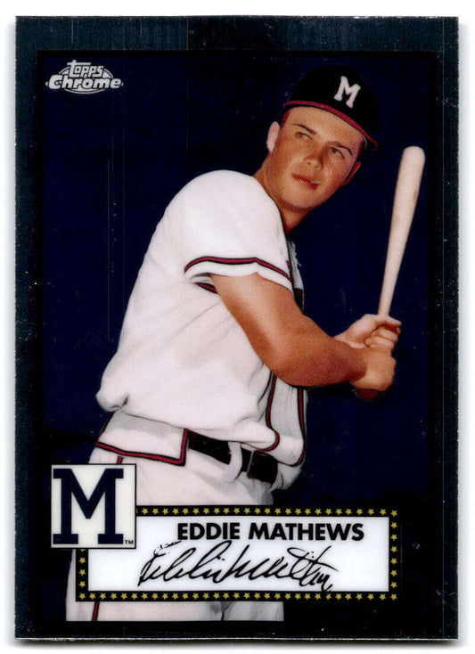 2021 Topps Chrome Platinum Anniversary #654 Eddie Mathews  Milwaukee  V97256 Image 1