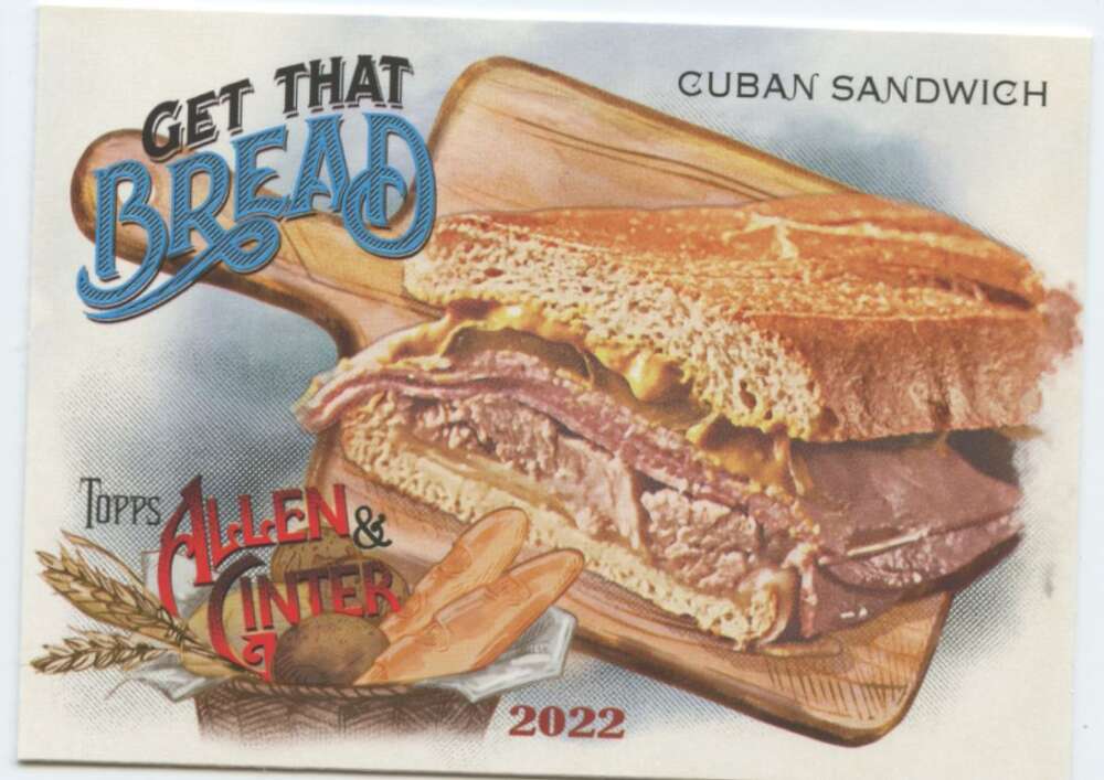 2022 Topps Allen and Ginter Baseaball That Bread #GTB-5 Cuban Sandwich   V97179 Image 1