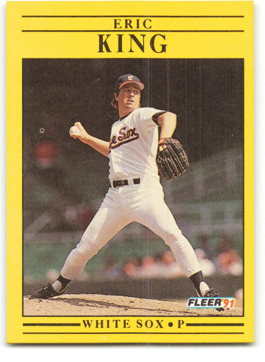 1991 Fleer Baseball #126 Eric King  Chicago White Sox  Image 1