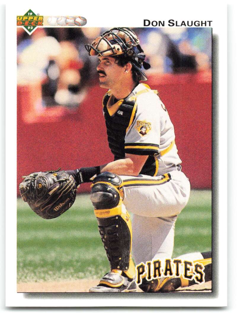 1992 Upper Deck #540 Don Slaught  Pittsburgh Pirates  Image 1