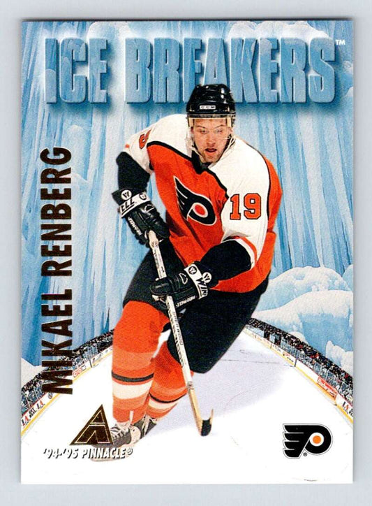1994-95 Pinnacle #464 Mikael Renberg IB  Philadelphia Flyers  Image 1