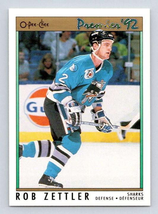 1991-92 OPC Premier #21 Rob Zettler  San Jose Sharks  Image 1