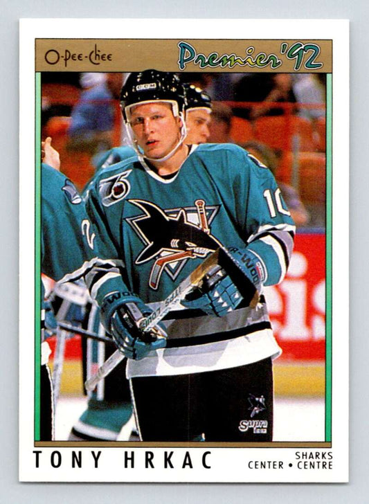 1991-92 OPC Premier #40 Tony Hrkac  San Jose Sharks  Image 1