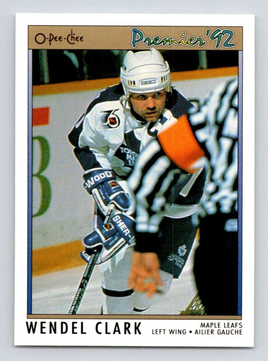 1991-92 OPC Premier #116 Wendel Clark  Toronto Maple Leafs  Image 1