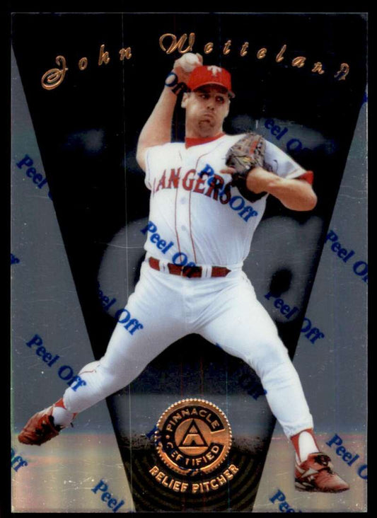 1997 Pinnacle Certified Baseball #7 John Wetteland  Texas Rangers  V86473 Image 1