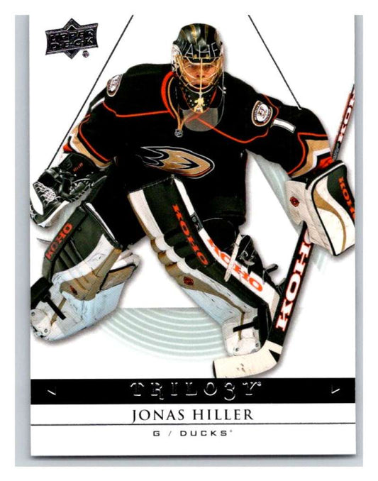 2013-14 Upper Deck Trilogy #3 Jonas Hiller  Anaheim Ducks  V93850 Image 1