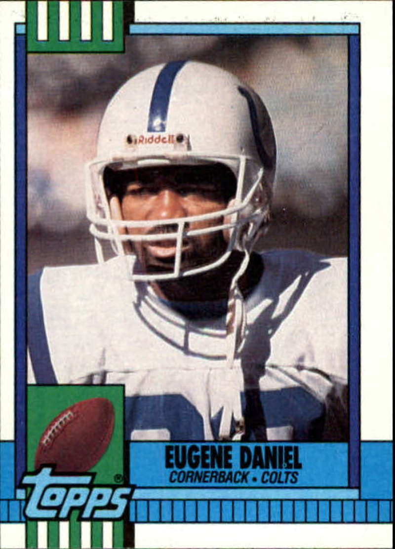 1990 Topps Football #313 Eugene Daniel  Indianapolis Colts  Image 1